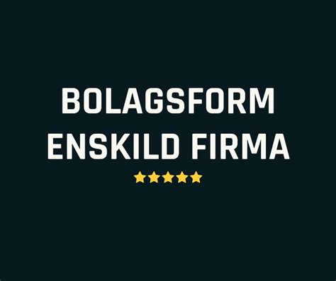 företagsnamn enskild firma|Enskild näringsverksamhet